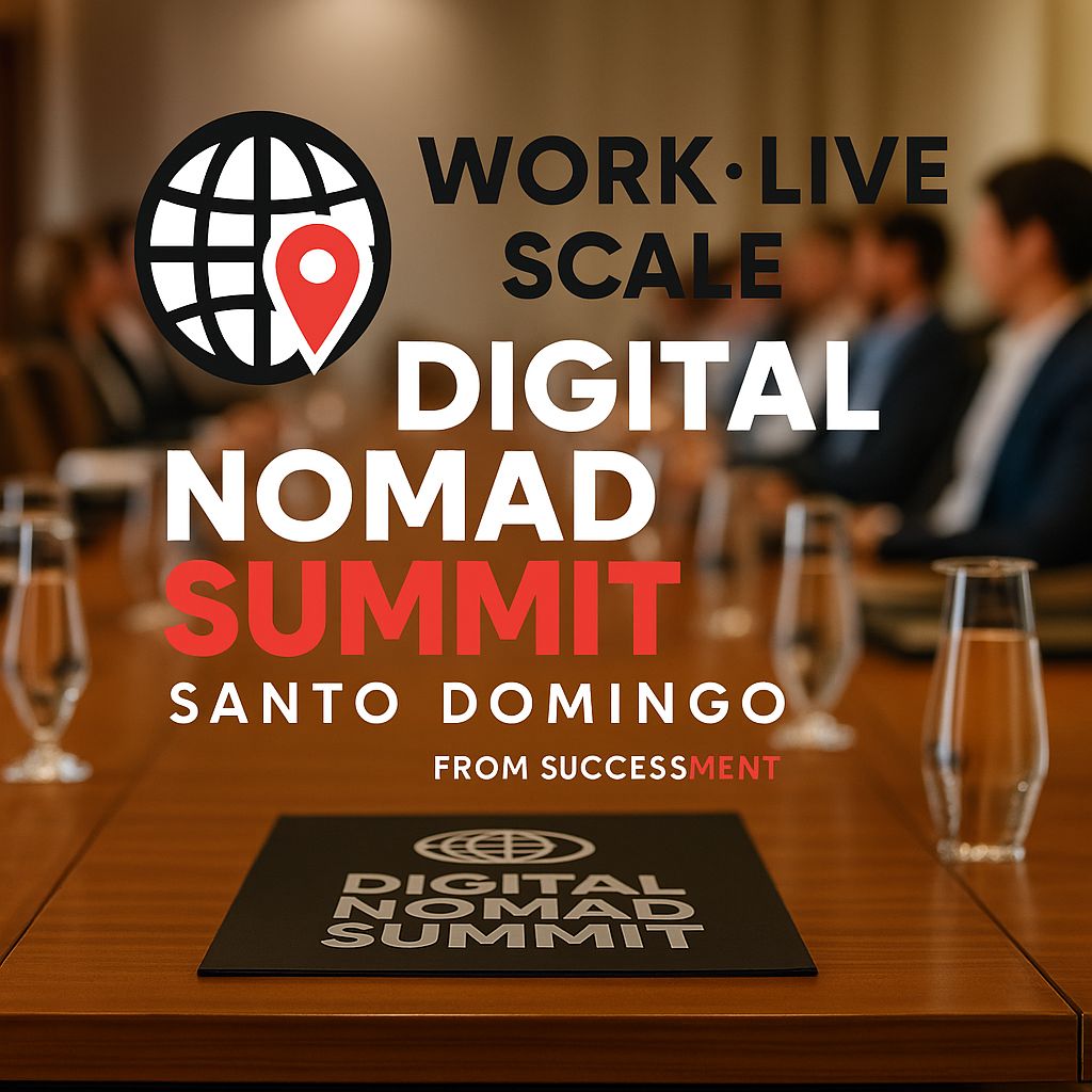 Digital Nomad Summit Santo Domingo 2026 - Work Live Scale Conference